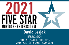 2021 Five Star Mortgage Professional Badge, David Lesjak, NMLS #225474, 2010, 2012, 2013, 2014, 2015, 2016, 2017, 2018, 2019, 2020, 2021