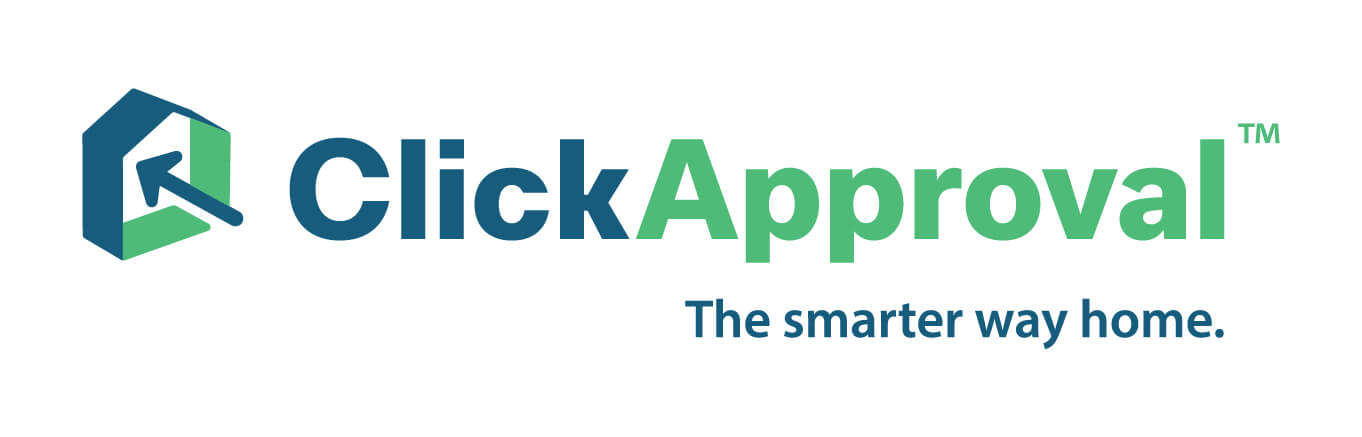 ClickApproval The Smarter Way Home
